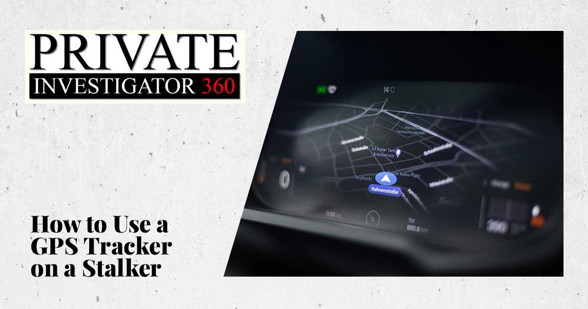 Is GPS Tracking Legal? - Private Investigator 360